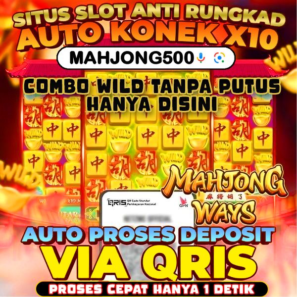 Mahjong500 🟢 LINK PENDAFTARAN TERBARU SITUS SLOT ONLINE PALING TERPERCAYA 2023